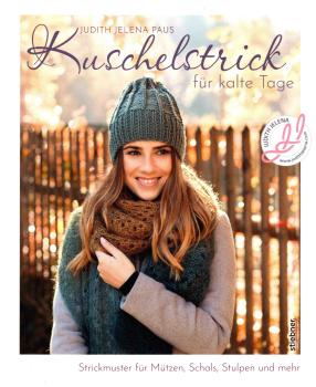 Kuschelstrick für kalte Tage von Judith Jelena Paus