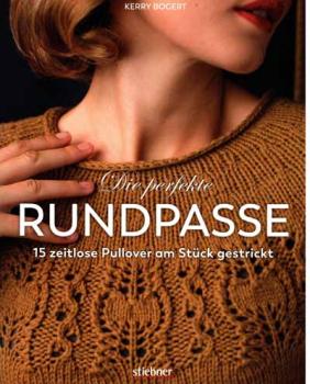 Die perfekte Rundpasse von Kerry Bogert