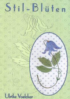 Stil - Blüten by Ulrike Voelcker