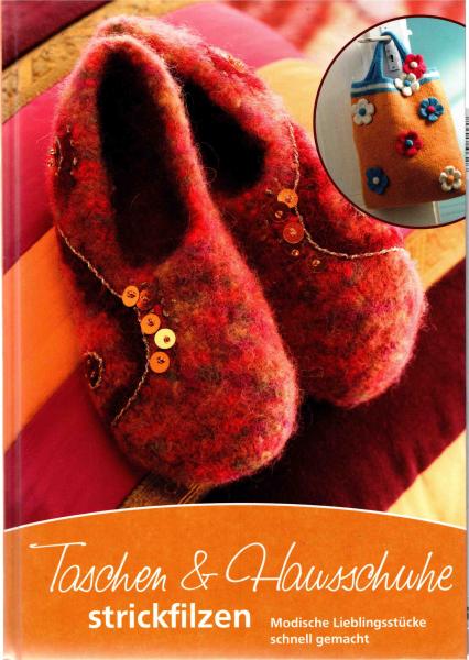 Tachen & Hausschuhe strickfilzen