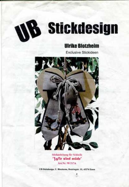 Stickanleitung für Schleife "Wir sind müde" von UB Stickdesign