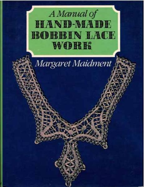 Hand-made Bobbin Lace Work by Margaret Maidment