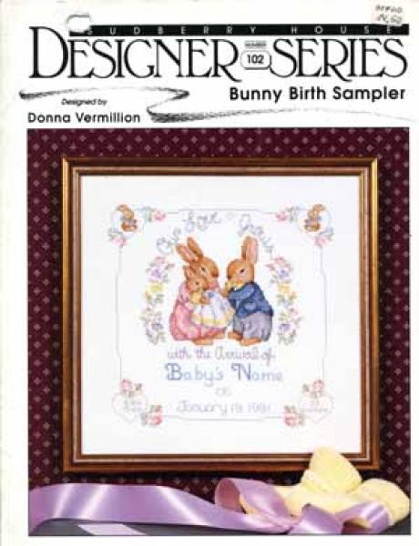 Bunny Birth Sampler by Donna Vermillion