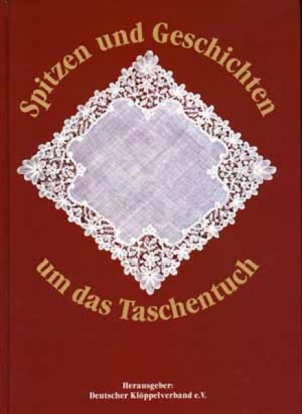 Spitzen und Geschichten um das Taschentuch