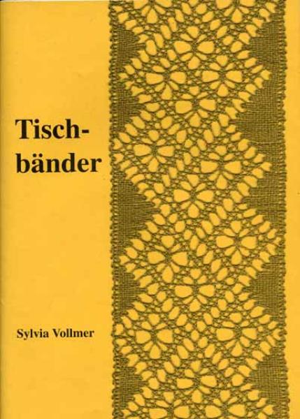 Tischbänder von Sylvia Vollmer