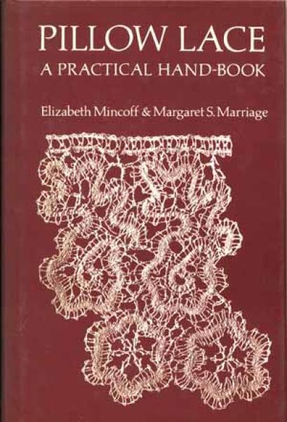 Pillow Lace - A Practical Hand-Book