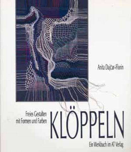 Klöppeln by Anita Dajcar-Florin