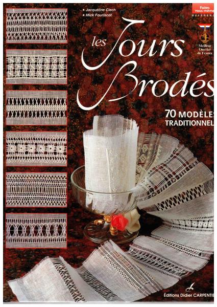 les Jours Brodés von Mick Fouriscot u. Jacqueline Clech