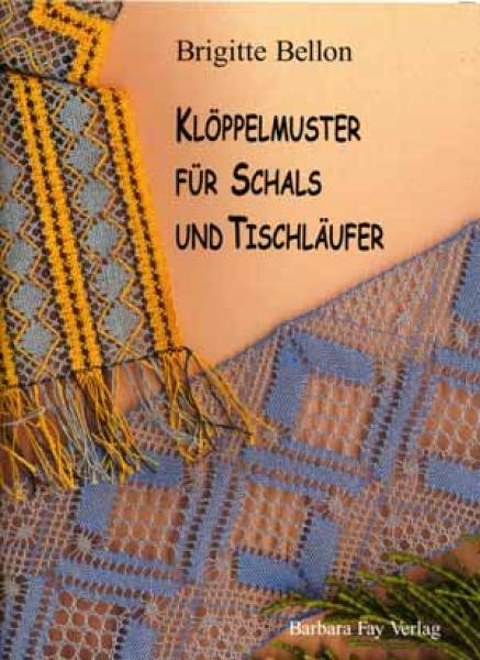 Klöppelmuster für Schals und Tischläufer von Brigitte Bellon