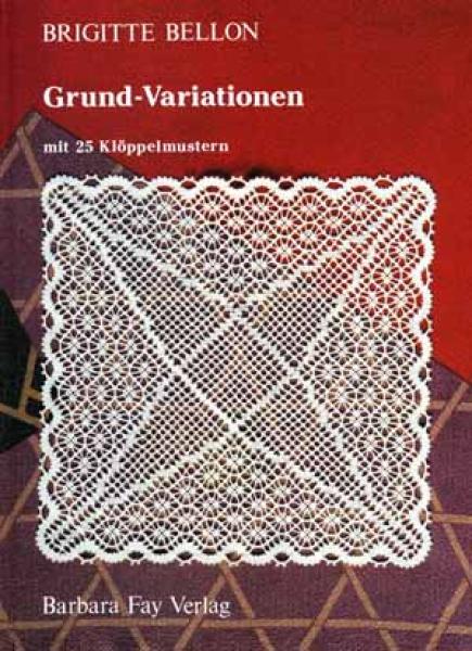 Grund-Variationen by Brigitte Bellon