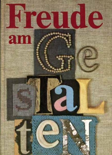 Freude am Gestalten by Sonja Walter