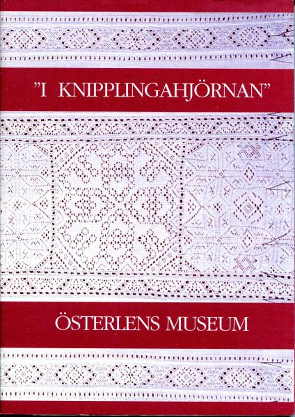 "I Knipplingahjornan! Österlens Museum