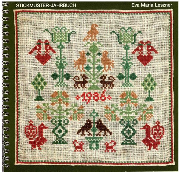 Stickmuster-Jahrbuch 1986 von Eva Maria Leszner.