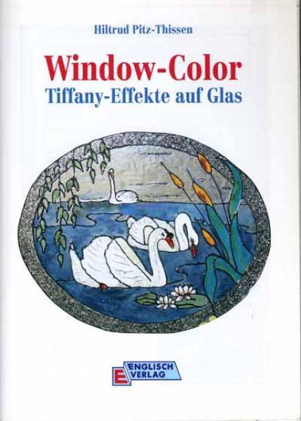 Window-Color Tiffany-Effekte auf Glas