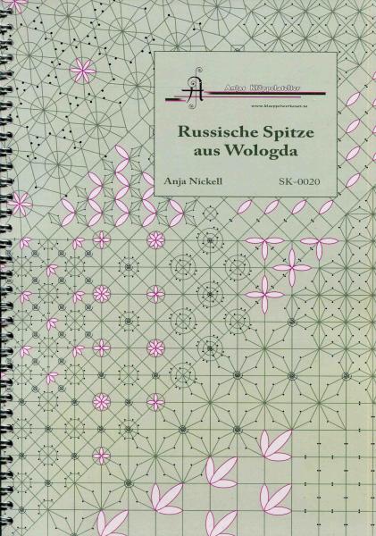 Russische Spitzen aus Wologda von Anja Nickell