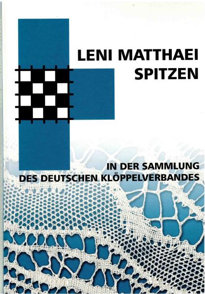 Leni Matthaei Spitzen in der Sammlung vom DKV