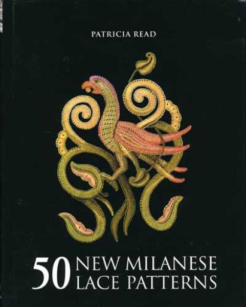 50 New Milanese Lace Patterns von Patricia Read