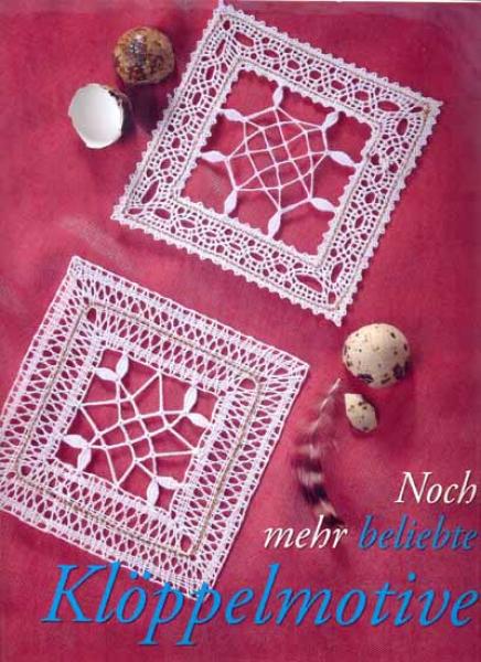 Noch mehr beliebte Klöppelmotive - BuchVerlag für die Frau