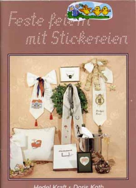 Feste feiern mit Stickereinen von Hedel Kraft u. Doris Koth