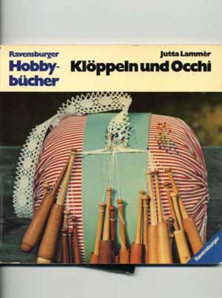 Klöppeln und Occhi by Jutta Lammèr