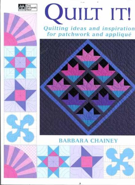 Quilt It! by Barbara Chainey