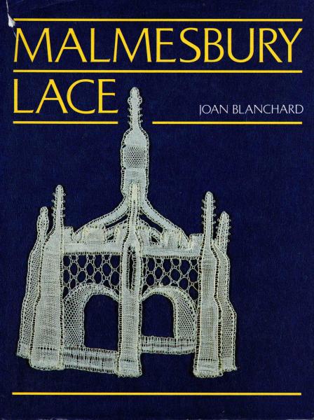 Malmesbury Lace von Joan Blanchard