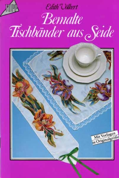 Bemalte Tischbänder aus Seide by Edith Völkert