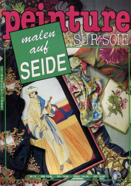 Peinture Sur Soie Nr. 13  I. Quartal 1995