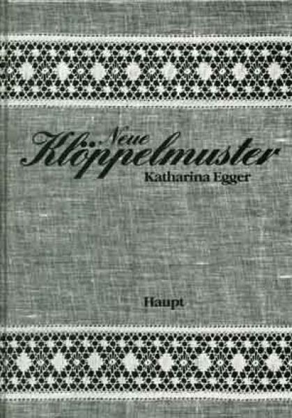 Neue Klöppelmuster by Katharina Egger