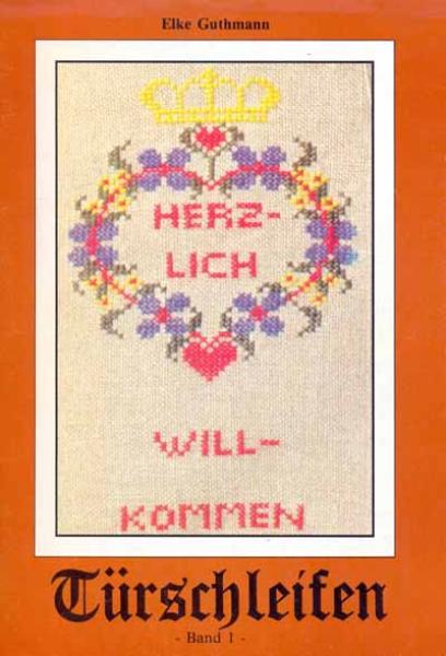 Türschleifen Band 1 von Elke Guthmann