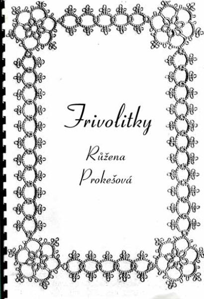 Frivolitky by Ruzena Prokesová