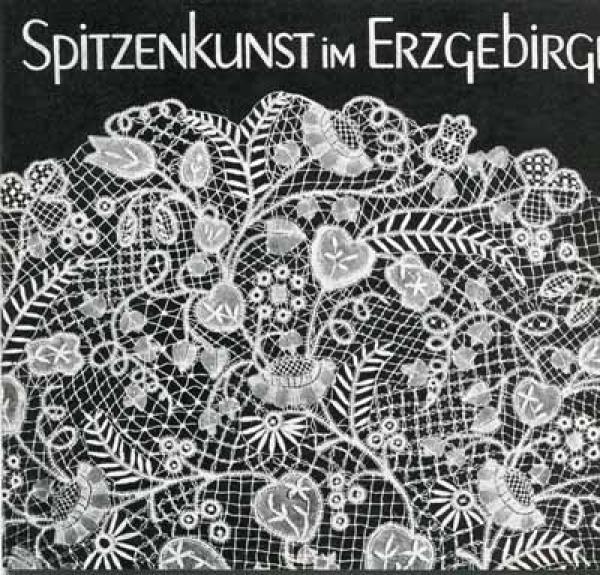 Spitzenkunst im Erzgebirge
