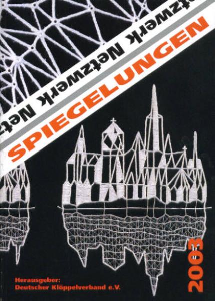 Spiegelungen / Netzwerk