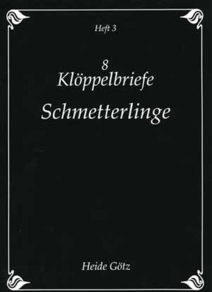 Schmetterlinge von Heide Götz