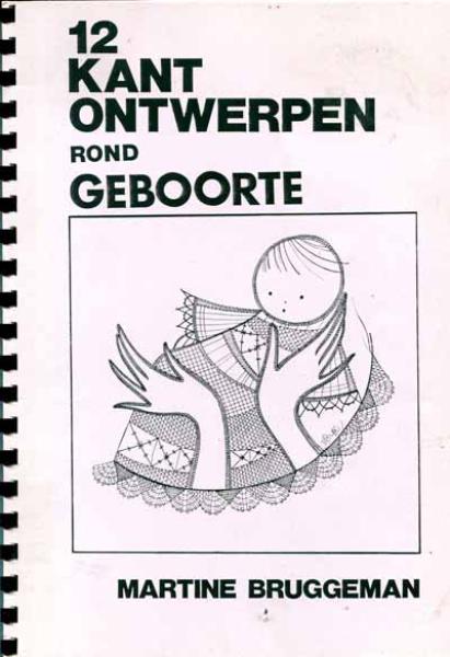 12 Kant ontwerpen rond geboorte von Martine Bruggemann
