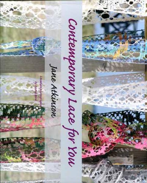 Contemporary Lace for You von Jane Atkinson
