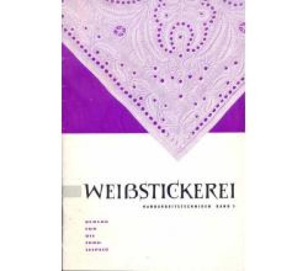 Weißstickerei - Verlag für die Frau