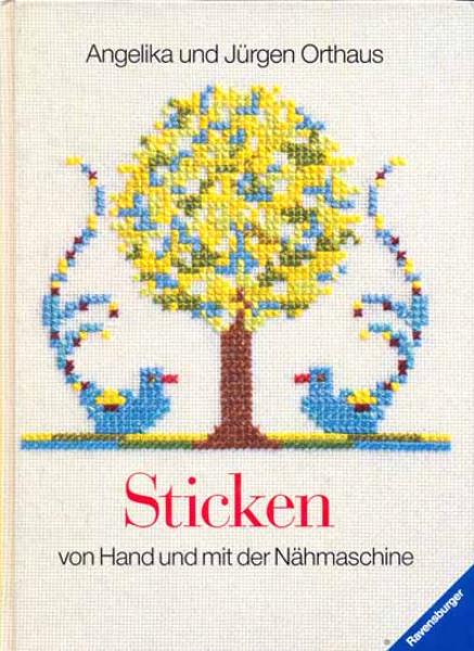 Sticken von Hand und mit der Nähmaschine von Angelika u.Jürgen O