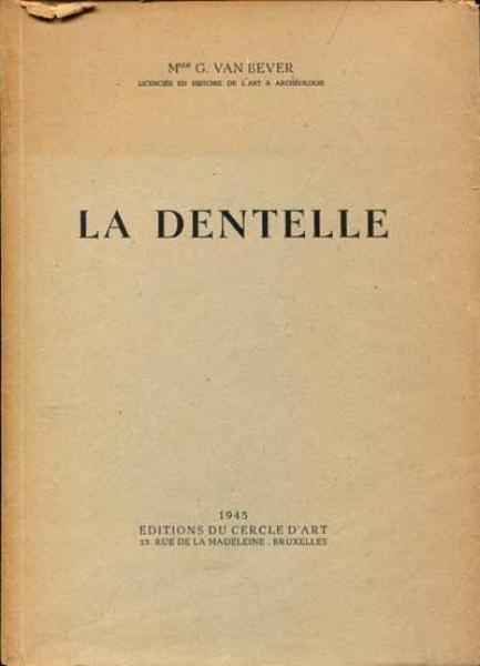 La Dentelle von G.Van Bever