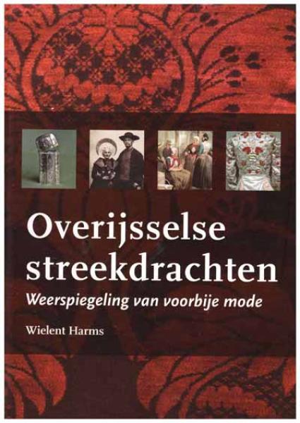 Overijsselse steekdrachten von Wielent Harms