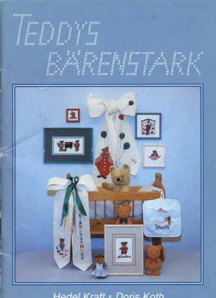 Teddys Bärenstark von Hedel Kraft & Doris Koth