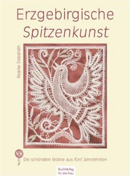 Erzgebirgische Spitzenkunst BuchVerlag für die Frau