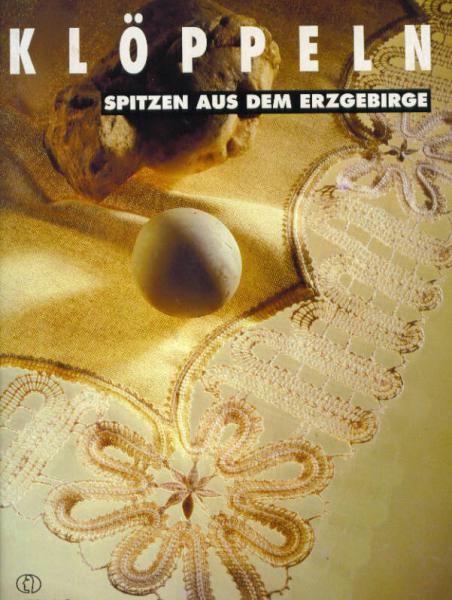 Klöppeln - Spitzen aus dem Erzgebirge
