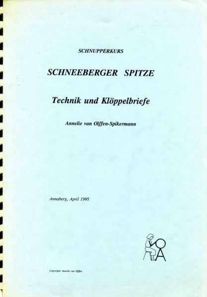 Schneeberger Spitze- Schnupperkurs von Annelie van Olffen-Spiker