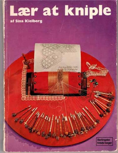 Laer at kniple von Sina Kielberg