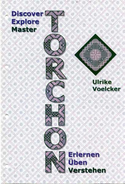 Torchon part 1 - 3 by Ulrike Voelcker