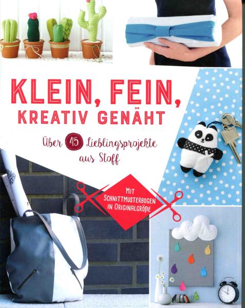 Klein, fein, kreativ genäht