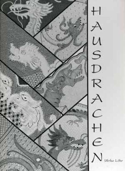 Hausdrachen(dragons) by Ulrike Löhr (Voelcker)