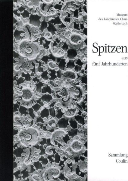 Spitzen aus fünf Jahrhunderten