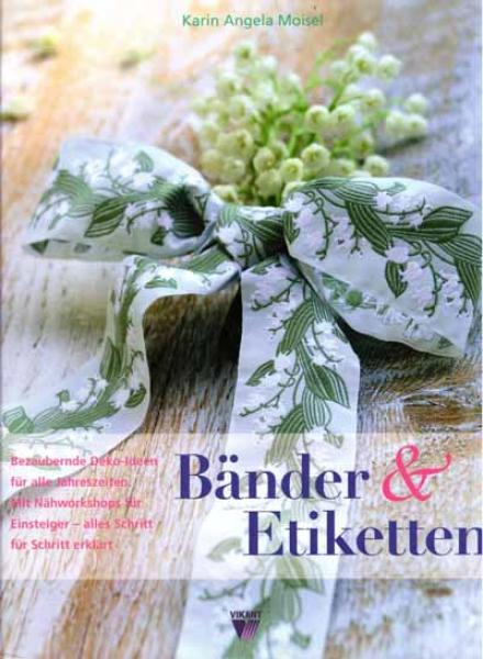 Bänder & Etiketten von Karin Angela Moisel